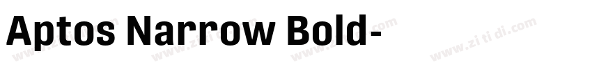 Aptos Narrow Bold字体转换